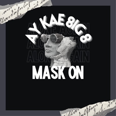 Mask On (feat. 8ig 8) - Single