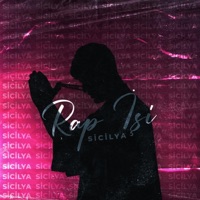 Rap İşi - Single - Sicilya