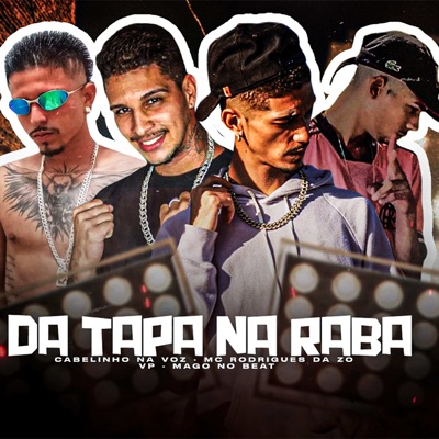 Da Tapa na Raba (feat. Mago no Beat) - Single