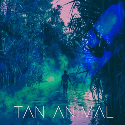 Tan Animal (Live) - Single