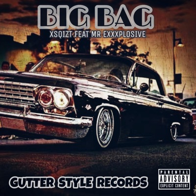 Big Bag (feat. Mr Exxxplosive) - Single