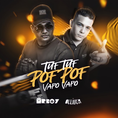 Tuf Tuf Pof Pof Vapo Vapo (Dj Olliver) - Mr. Boy