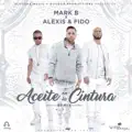 Aceite en la Cintura (Remix)
