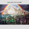 Called to Glory