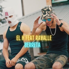 Berreta (feat. EL H) Ravalle