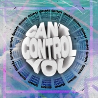 Can't Control You - Single - Siimi