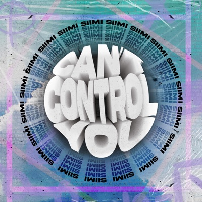 Can't Control You - Single