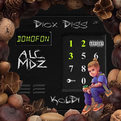 Domofon (diss diox) (feat. Alcomindz) - Single