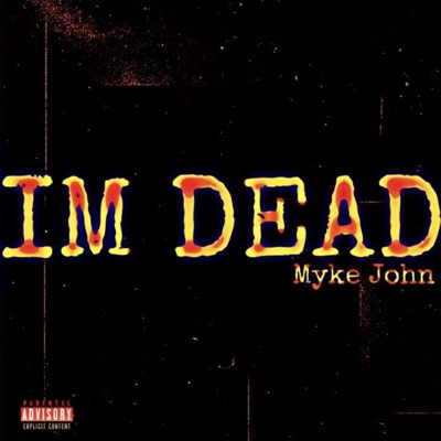 I'm Dead - Single