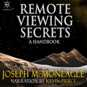Audiobook cover for Remote Viewing Secrets: A Handbook (Unabridged) by Joseph McMoneagle