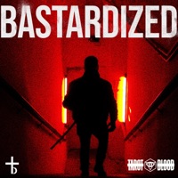 Bastardized (feat. Dropout Kings) - Single - Tarot Blood