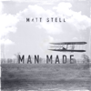 Man Made - Matt Stell