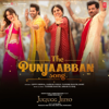The Punjaabban Song (From "Jugjugg Jeeyo") - Tanishk Bagchi, Gippy Grewal, Zahrah S Khan, Romy & Abrar Ul Haq