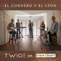 El Cordero y El León (feat. Evan Craft)