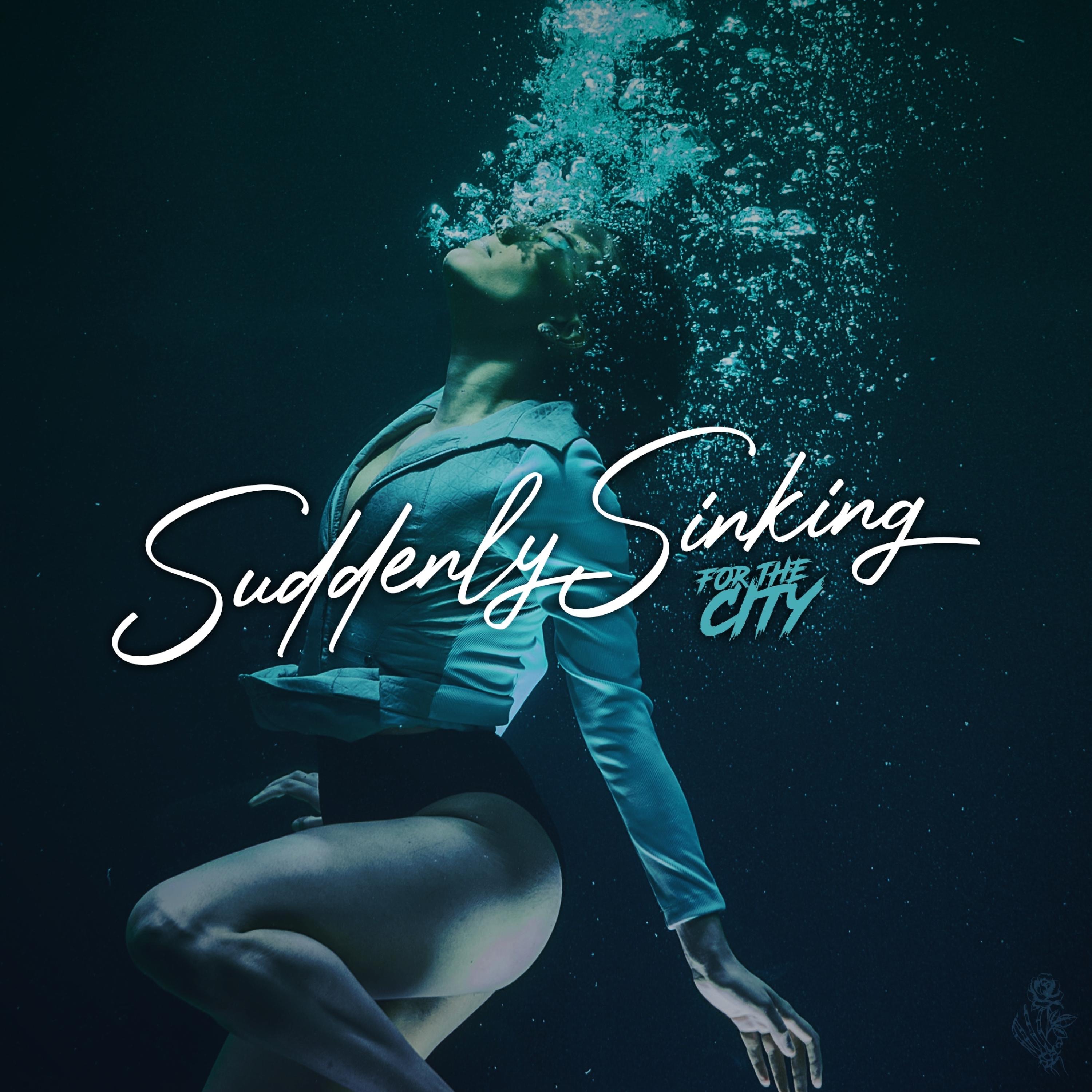 Suddenly Sinking - Single