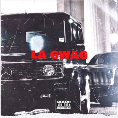 La Gwag (feat. Young Phillie & Maykko) - Single