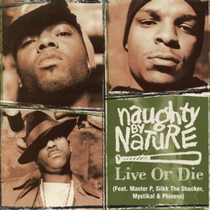 Live or Die (feat. Master P, Silkk the Shocker, Mystikal & Phiness) - Single