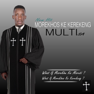 Morekhos Ke Kerekeng - EP