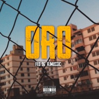 Oro - Single - FED 96 & Rjmussic