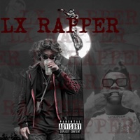LX Rapper - Single - Saint Charles & Enphamus