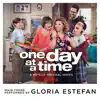 Stream & download One Day at a Time (From the Netflix Original Series) - Single