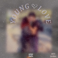 Young Love - Single - MTS Jordan