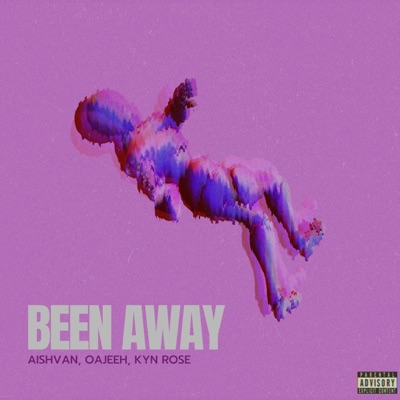 Been Away - Single