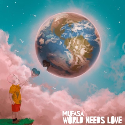 World Needs Love - Single