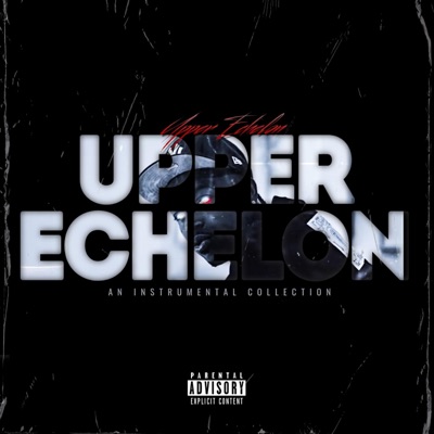 Upper Echelon: An Instrumental Collection
