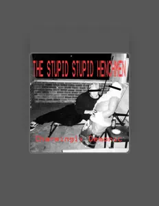 Dengarkan The Stupid Stupid Henchmen, tonton video musik, baca bio, lihat tanggal tur & lainnya!