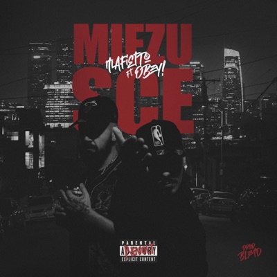 Miezu Scè (feat. Obeyone) - Single