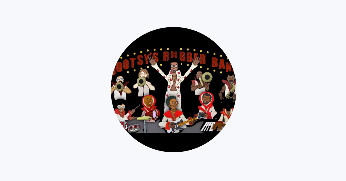 Bootsy's New Rubber Band - Apple Music Bootsy's New Rubber Band - Apple Music