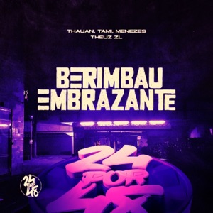 Berimbau Embrazante (feat. TAMI)
