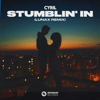 Stumblin' In (LUNAX Remix) - CYRIL