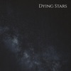 Dying Stars - EP