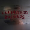 Unfinished Business - Single