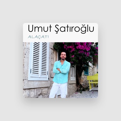 Listen to Umut Şatıroğlu, watch music videos, read bio, see tour dates & more!