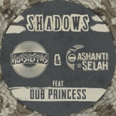 Hotsteppas; Dub Princess - Shadows