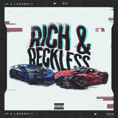 Rich & Reckless - EP