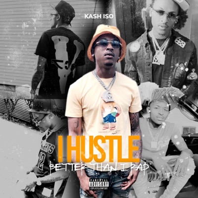I Hustle Better Than I Rap a Side & B Side