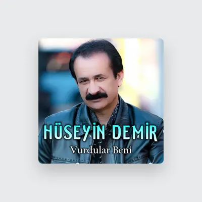 Listen to Hüseyin Demir, watch music videos, read bio, see tour dates & more!