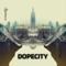 Dopecity - Sinisa Lukic lyrics