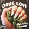 drug Love - King Addis lyrics