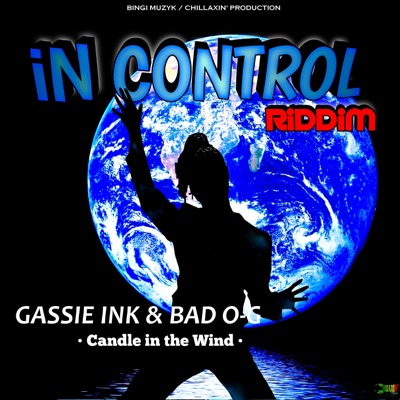 Candle in the Wind (In Control Riddim) (feat. Bad Og) - Single