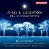 Finzi: Cello Concerto - Leighton: Cello Concerto