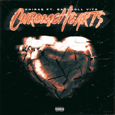 Chrome Hearts (feat. Bankroll Vito) - Single
