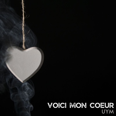 Voici mon cœur - Single