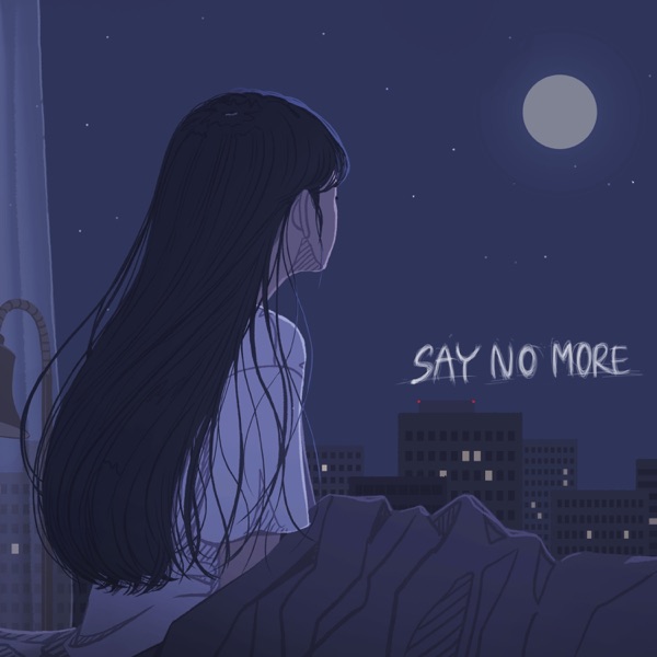 Say No More - Single