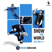 SHOW THE WORLD (feat. Skye) artwork