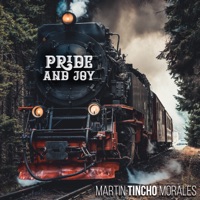 Pride and Joy - Single - Martin Tincho Morales